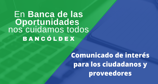 Comunicado de Interés para Ciudadanos y Proveedores