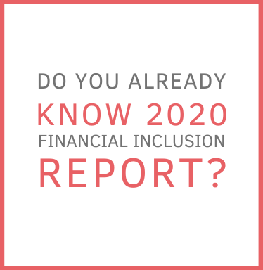 Do you already know 2020 financial inclusion report?
