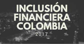 Inclusión Financiera en Colombia