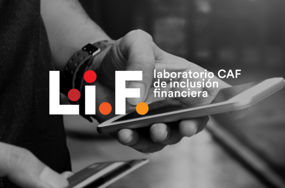 CAF apoyará emprendimientos innovadores que promuevan la inclusión financiera de pymes y población vulnerable